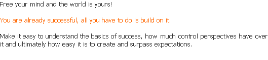 You are already successful, all you have to do is build on it.